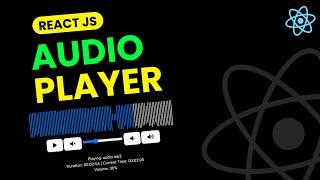 Make React Audio Player with Controls & Waveform