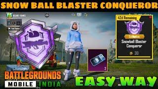 How To Complete SnowBall Blaster Conqueror Achievement In One Match | Snow Ball Blaster Bgmi Easyway