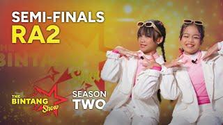 Ra2 Returns this Semis to WIN Judges Over | Season TWO - The Bintang Show