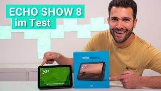 Echo Show 8 im Test - Das kann das neue smarte Display und so klingt es!