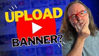 How to upload a YouTube banner to your channel