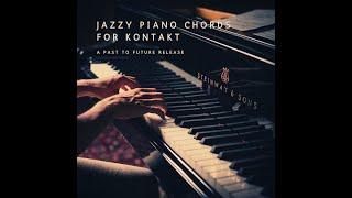 Jazzy Piano Chords For Kontakt Demo!