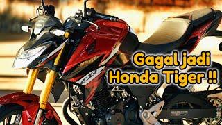 Gagal jadi Penerus Honda Tiger !!