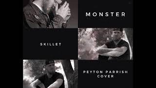 Skillet - Monster (Peyton Parrish Cover)