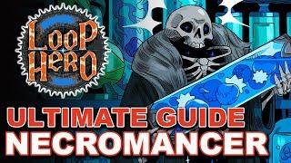 Loop Hero: Ultimate GUIDE (Necromancer Class Build) - Beat any BOSS EASILY!!