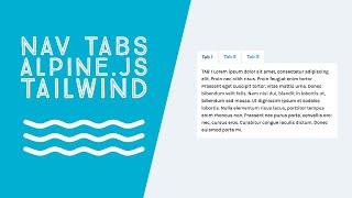 Nav Tabs Tutorial with Alpine.js & TailwindCSS!