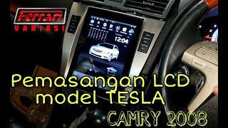 PEMASANGAN head unit TESLA DI MOBIL TOYOTA CAMRY 2008 | riview lcd  model Tesla di Toyota Camry 2008