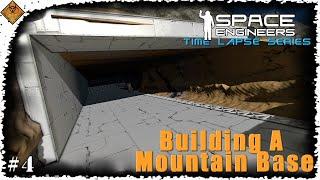 Space Engineers Time Lapse Series: Building A Mountain Base - Starting The Tunnel Build EP4