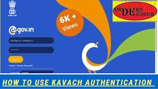 How to open govt e mail ID using Kavach Authentication