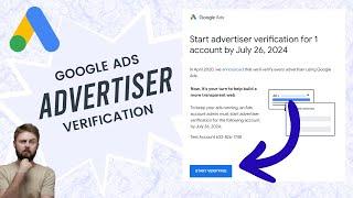 Google Ads Advertiser Verification Explained: Step-by-Step Guide