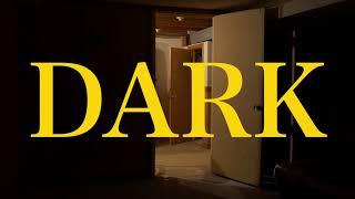 DARK - A Short Horror Film (2022)