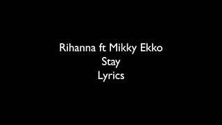 Rihanna - Stay lyrics