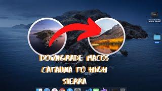 How to Downgrade from macOS Catalina to macOS High Sierra