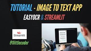 Python Tutorial to build Image to Text App using EasyOCR & Streamlit