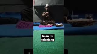 iman itu telanjang part 1 #shorts #ngaji #video #clips