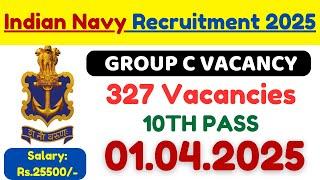 Indian Navy Group C Recruitment 2025 in Tamil Apply Now! 327 Vacancy