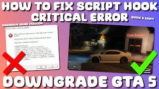 FIX Script Hook V Critical Error FATAL: Unknown Game Version on GTA 5 PC / Downgrade GTA V JUNE 2023