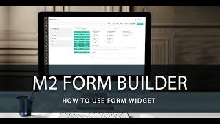 How To Use Form Widget - Visual Magento 2 Form Builder Tutorials By LandOfCoder