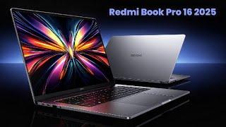 Redmi Book Pro 16 2025 - Review Full Specifications & Features