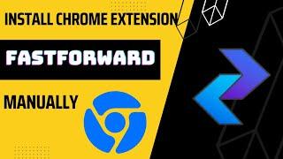 Install FastForward(Universal Bypass) Chrome Extension Manually (link updated)