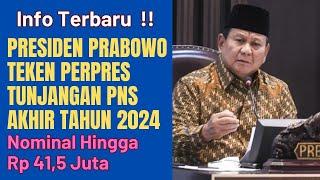 Presiden Prabowo Teken Perpres Tunjangan PNS Akhir Tahun 2024 Nominal Hingga Rp 41,5 Juta