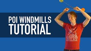 Poi Windmills Tutorial (Beginner Poi Tricks)