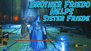 Dark Souls 3: Invading Sister Friede's Boss Fight - The Adventures Of Brother Friedo