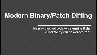 Modern Windows Binary Patch Diffing!