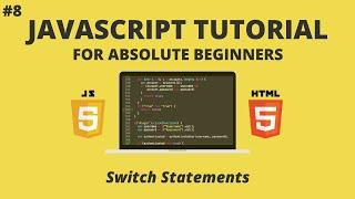 JavaScript for Beginners #8 - Switch Statements