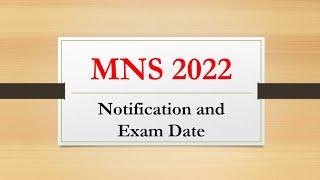 MNS 2022 Notification and Exam date | by @flora_fauna23