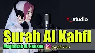 Maghfirah M Hussen Surah Al Kahfi  Full