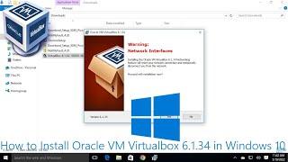 How to Install Oracle VM Virtualbox 6.1.34 in Windows 10