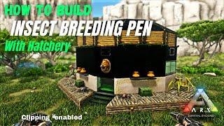 How To Build: Insect Breeding Pen With Hatchery | Ark Survival Evolved