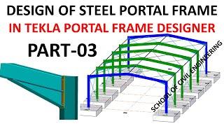 Design portal frame in Tekla portal frame designer 2019 | Part-03 | Design Eaves Connection