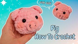 How To Crochet a PIG | Easy Amigurumi Tutorial for Beginners @toysbyvalerie