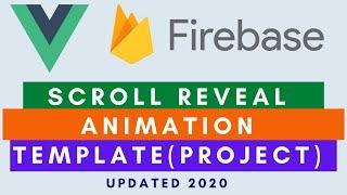 Vue scroll reveal and Velocity Animation - Vue Template Project #6 ( 2020 )