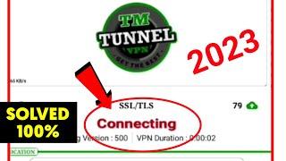 tm tunnel lite connecting problem || tm tunnel vpn connect nahi ho raha hai