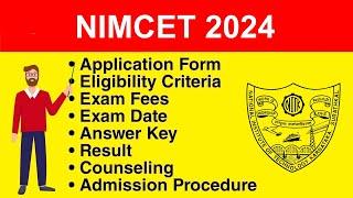 NIMCET 2024 - Application form, Eligibility Criteria, Exam Date, Syllabus