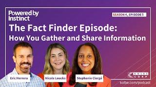 The Fact Finder Episode: How You Gather and Share Information