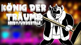 "König der Träume" A Kirby/Undertale Mashup Remix