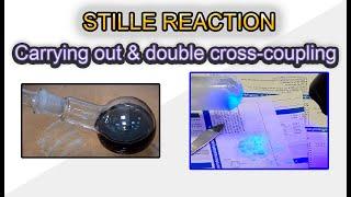 Stille reaction | Brief theory, double cross-coupling