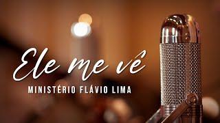 Ele Me Vê (Clipe Oficial) Flávio Lima e Michelle