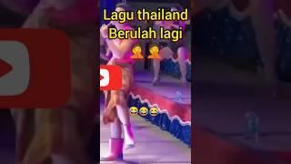 lagi" lagu thailand  #viral #youtubeshorts #music #thailand #shorts #ngakak