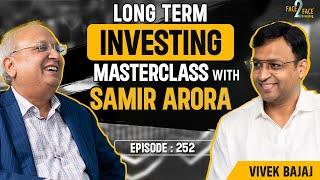 How He Conquered the Indian Stock Market ?? High Returns and Insights !! #Face2Face with Samir Arora