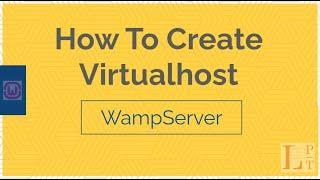 How to setup Virtual host in wamp server