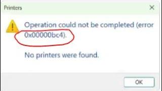 Operation could not be completed (error 0x00000bc4) on windows 11