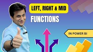 11.5 Left, Right and Mid Functions in Power BI (Power Query) | Power BI tutorial for beginners