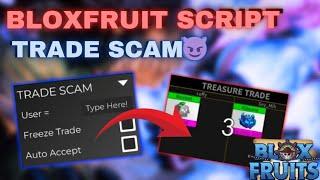 BEST BLOX FRUIT TRADE SCAM SCRIPT 2025 (SCRIPT IN DESCRIPTION AND COMMNTS)