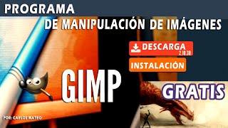 Como Descargar e Instalar Gimp Gratis 2022 en Español para Windows