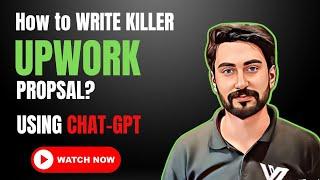 How to write Upwork Proposal with CHAT-GPT?